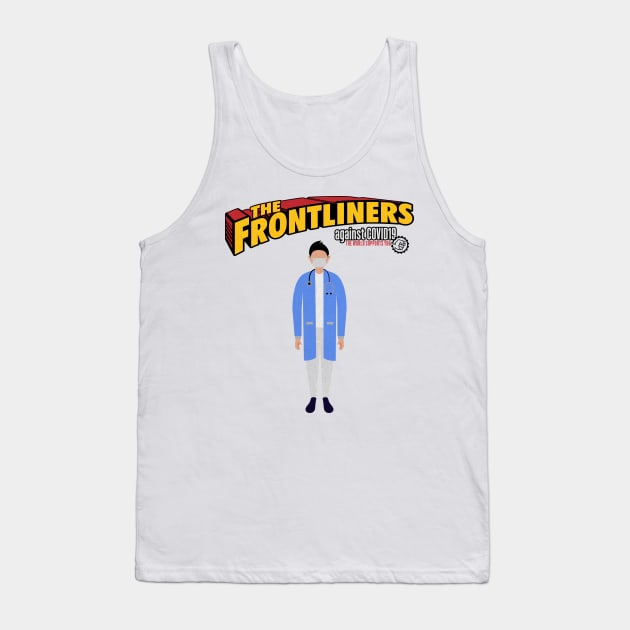 The Frontliners doctors Tank Top by opippi